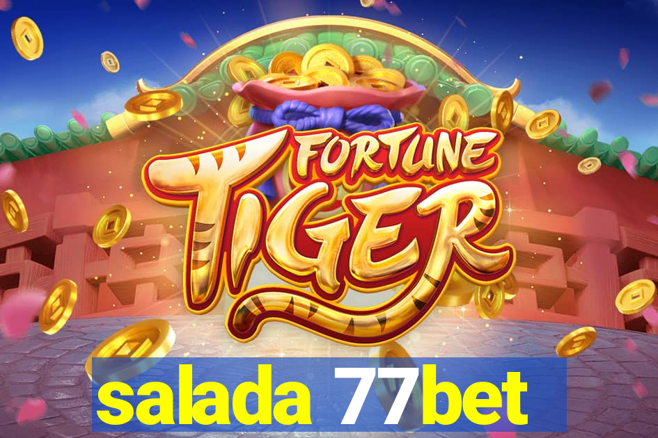 salada 77bet